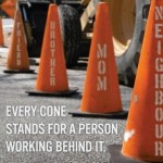 Mainroad Cone Zone = Slow Down | This week’s safe driving tip!