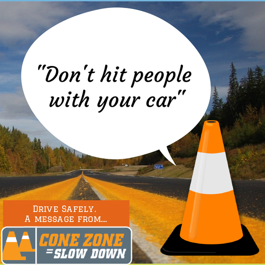 Please drive safe during summer road maintenance and construction activities.