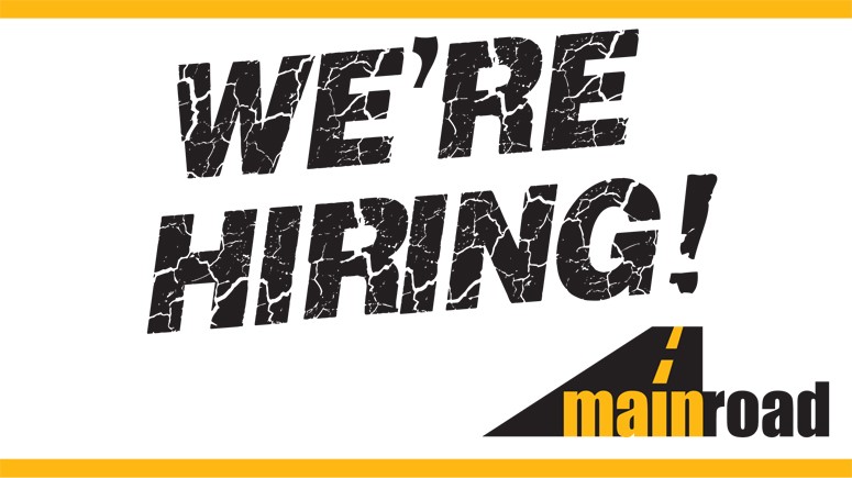 Mainroad hiring Seasonal, Part-time and an As & When work force.